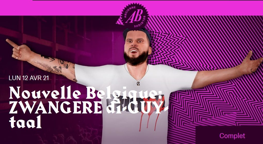 Zwangere Guy - Concert Nouvelle Belgique 12042021