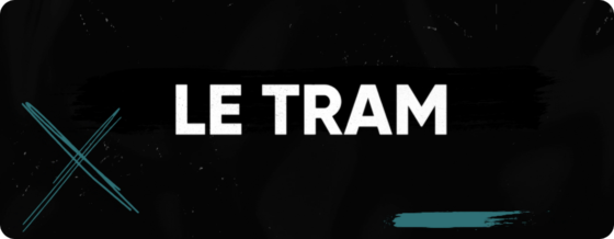Le Tram